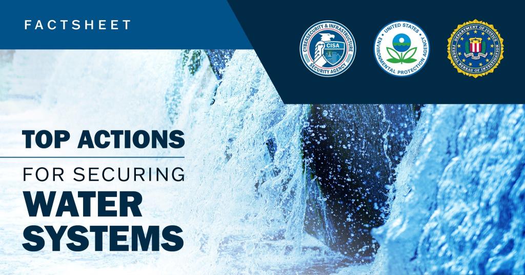 Fact Sheet: Top Actions For Securing Water Systems