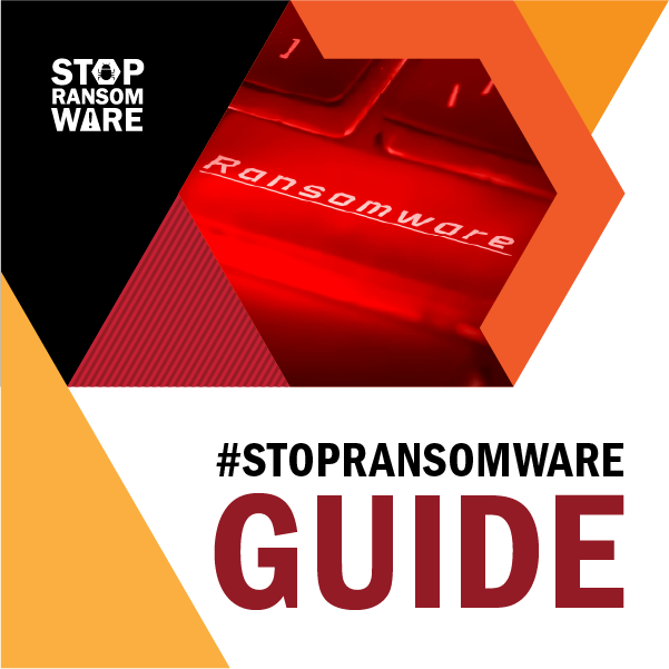 #STOPRANSOMWARE Guide