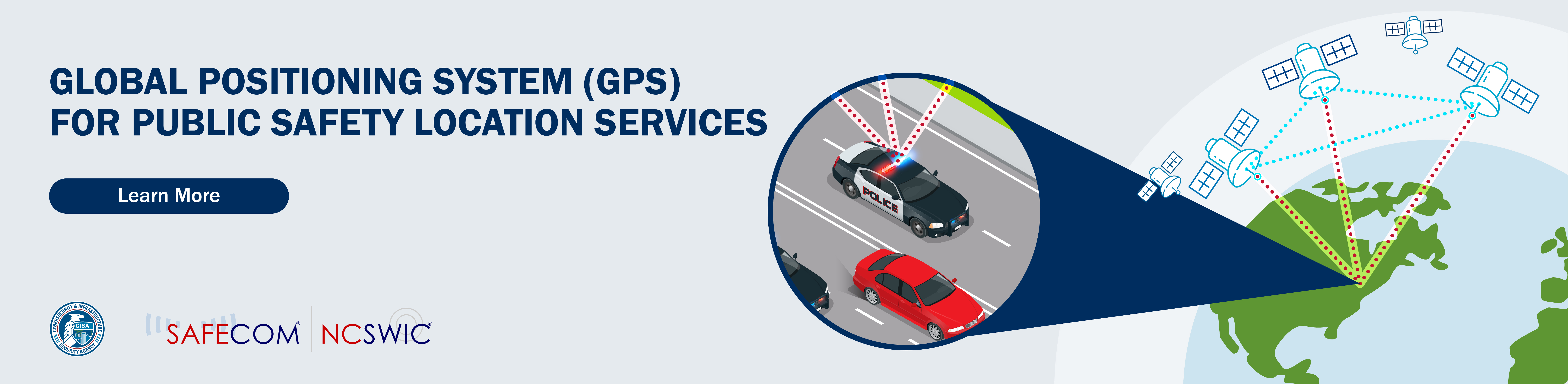 Global Positioning System (GPS) For Public Safety Location Services.  SAFECOM.  NSWIC.