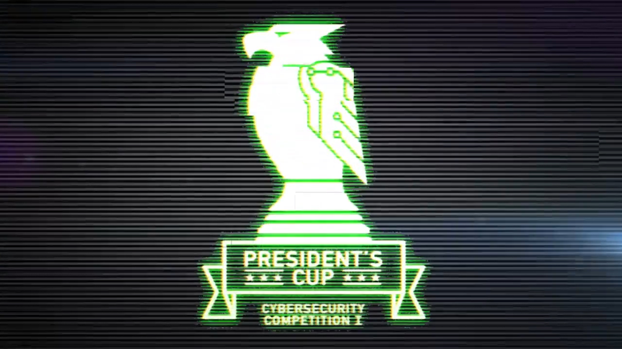President's Cup Cybersecurity Competition President's Cup Cybersecurity Competition I