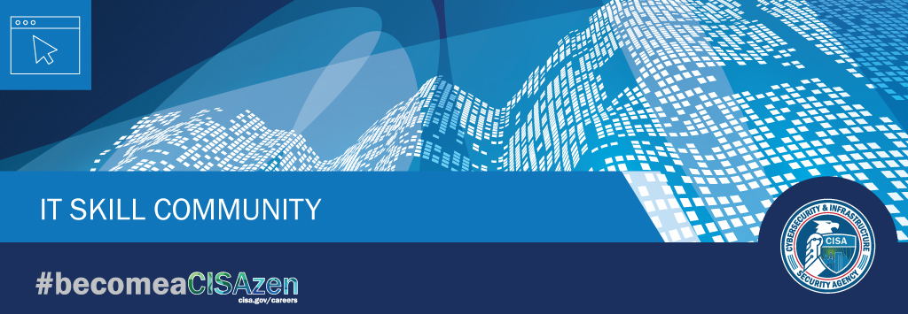 IT Skill Community - #BecomeACISAzen