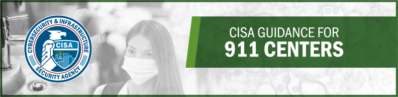 CISA Guidance for 911 Centers