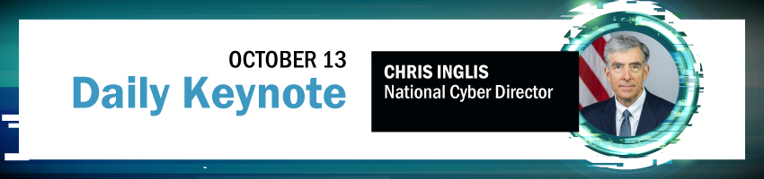 Daily Keynote. Session Participant: Chris Inglis, National Cyber Director