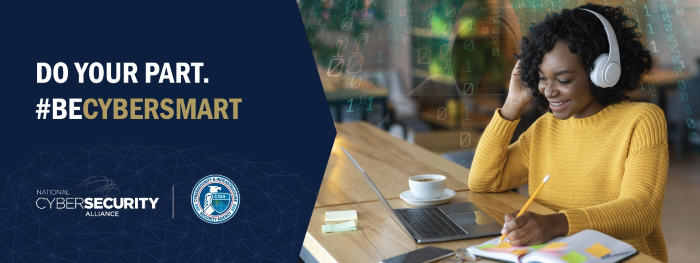Do Your Part. #BeCyberSmart