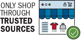 Image of a store front with clothes and text that reads, Only Shop Through Trusted Sources