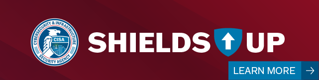 Shields Up Learn More