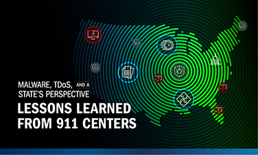 SAFECOM. NCSWIC. Malware, TDoS and a State's Perspective. Lessons Learned from 911 Centers
