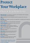 Protect Your Workplace - Physical Security Guidance
