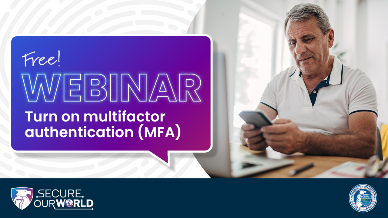 Free! Webinar Turn on multifactor authentication (MFA)