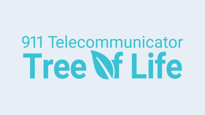 911 Telecommunicator Tree of Life