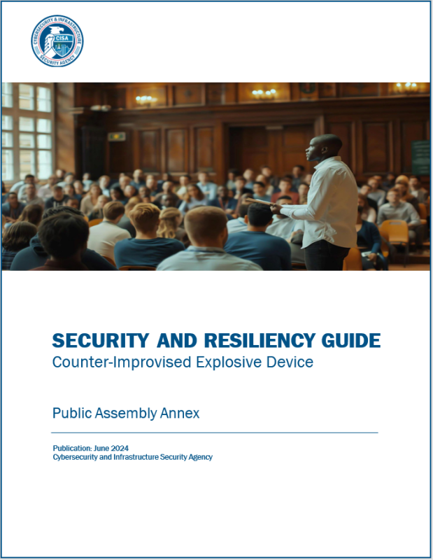 Security and Resiliency Guide Counter-Improvised Explosive Device Public Assembly Annex