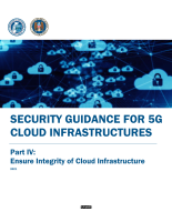 Cover page: Security Guidance For 5G Cloud Infrastructures Part IV: Ensure Integrity of Cloud Infrastructure