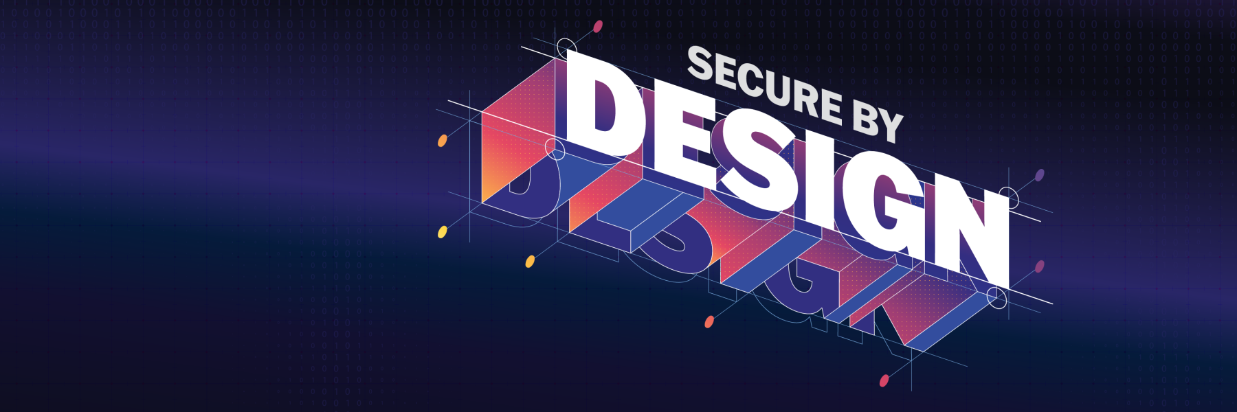 Text of Secure by Design on grid background in a colorful isometric design