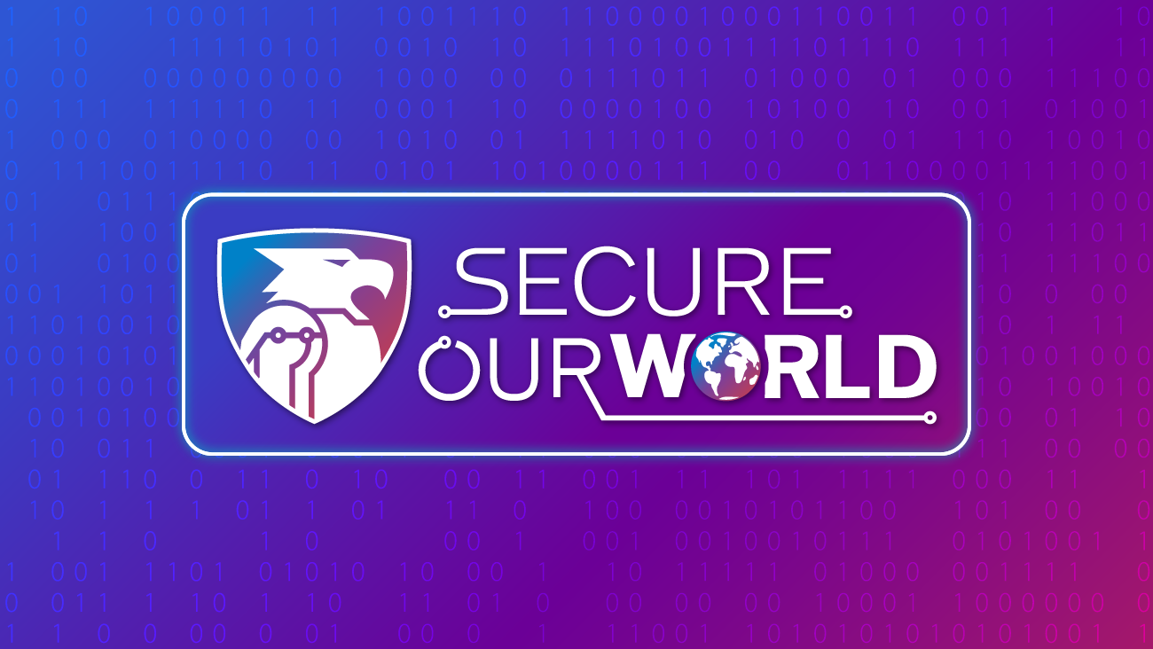 Secure Our World