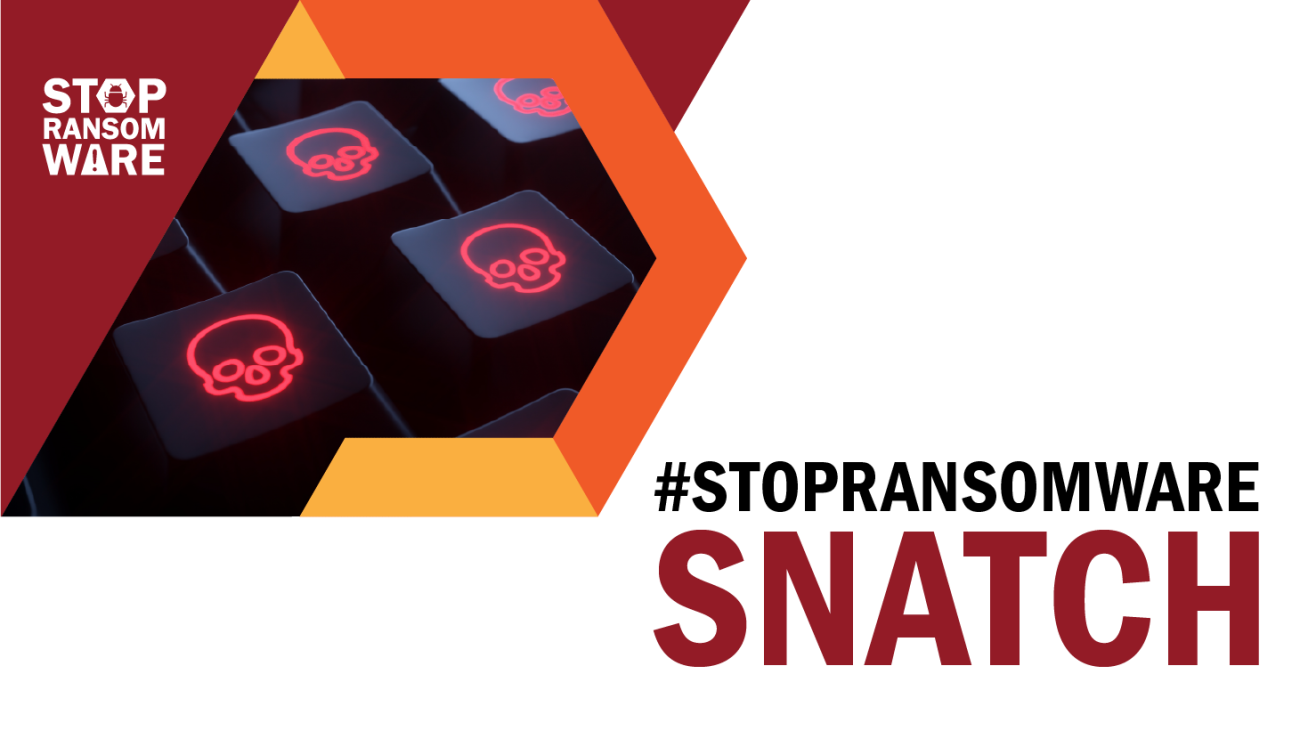 #stopransomware SNATCH