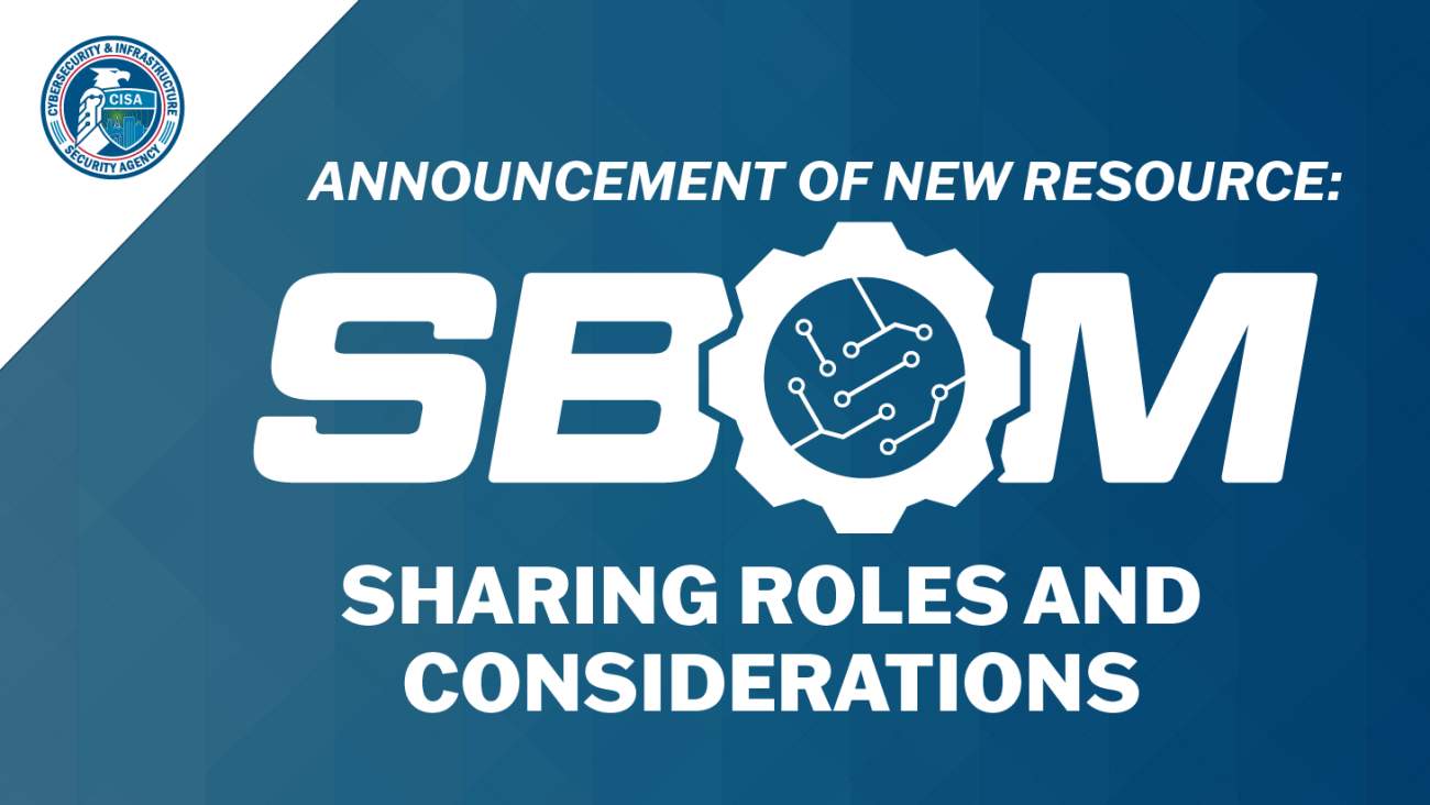 Annoucement of New Resources: SBOM Sharing Roles and Considerations